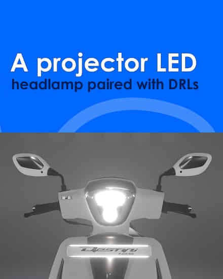 Hero Destini 125 A projector LED headlamp paired with DRLs improves night-time visibility and daytime road presence.
