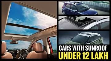 cars with sunroof under rs 12 lakh