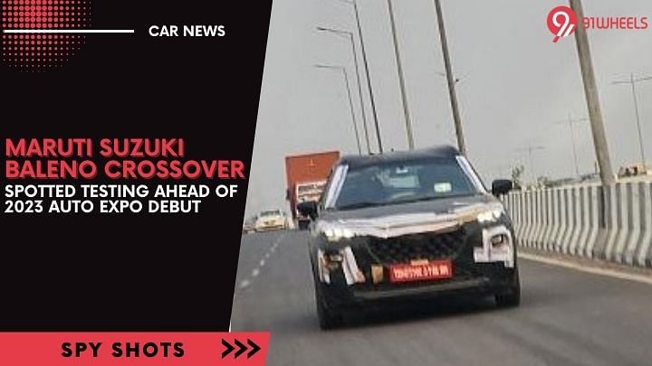 Maruti Suzuki Baleno Crossover Spotted Testing ahead of 2023 Auto Expo Debut