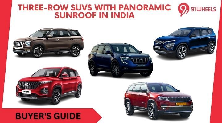 Three-Row SUVs With Panoramic Sunroof In India