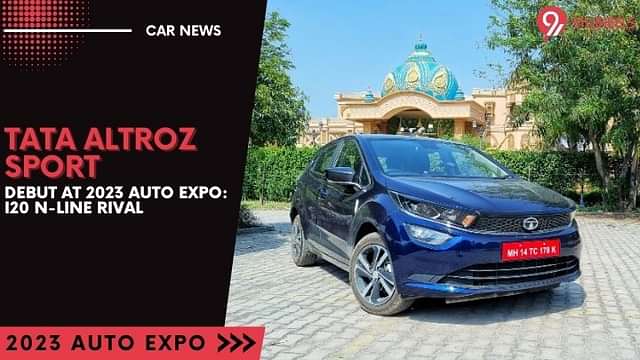 Tata Altroz Sport Debut at 2023 Auto Expo: i20 N-Line Rival