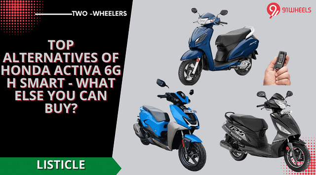 Top Alternatives Of Honda Activa 6G H Smart - What Else You Can Buy?
