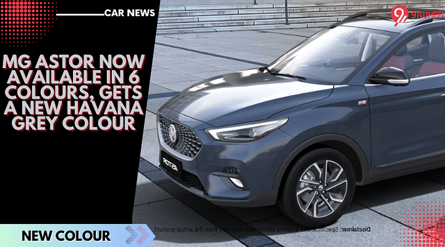 MG Astor Now Available In 6 Colours, Gets A New Havana Grey Colour