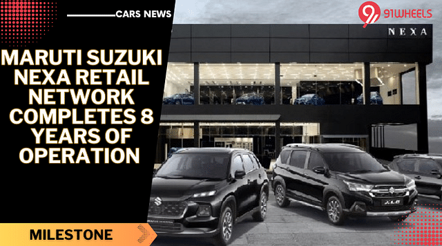 Maruti Suzuki NEXA Retail Network Completes 8 Years Of Operation