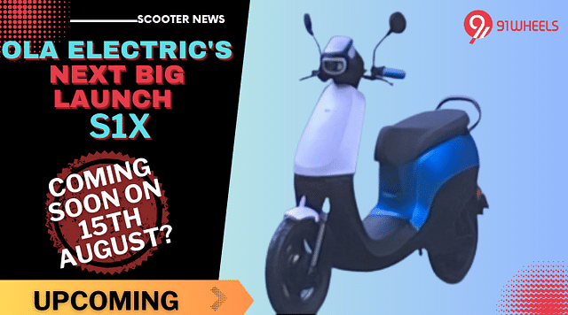 Ola Electric Set To Unveil Affordable S1X E-Scooter On 15th August: Coming Soon?