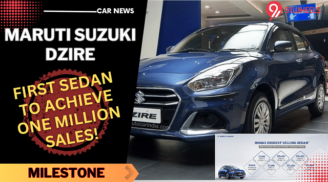 Maruti Suzuki Dzire - Achieves 25 Lakh Sales Milestone In India