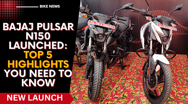 Bajaj Pulsar N150 Launched: Top 5 Highlights You Need To Know