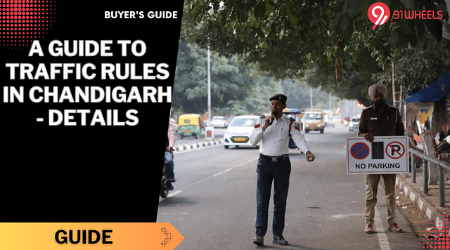 A Guide To Traffic Rules in Chandigarh - Read Details