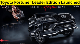 Toyota Fortuner Leader Edition Launched Today - Available Only In 4X2