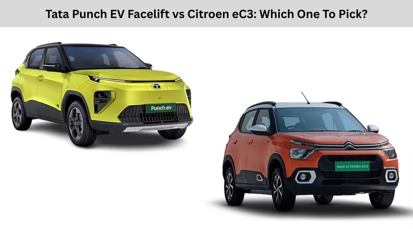 Tata Punch EV Facelift vs Citroen eC3: Which One To Pick? Tata Punch EV Facelift vs Citroen eC3: Which One To Pick?