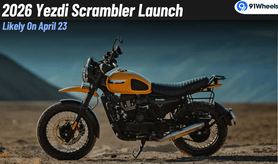 2026 Yezdi Scrambler Launch Likely On April 23- New Updates