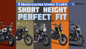 Short Height, Perfect Fit: 5 Motorcycles Under 3 Lakh