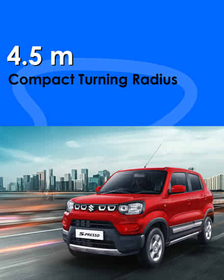 Maruti Suzuki S-Presso 4.5 Compact Turning Radius