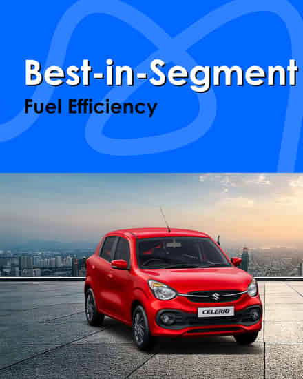 Maruti Suzuki Celerio Best-in-Segment Fuel Efficiency