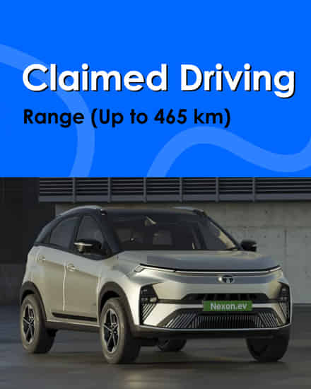 Tata Nexon EV Claimed Driving Range (Up to 465 km)