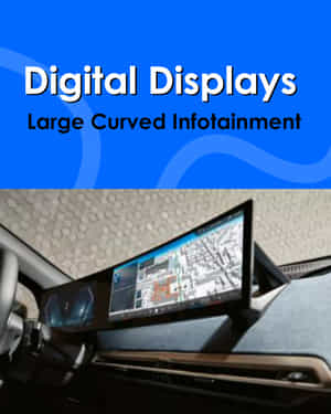 iX Electric  Digital Displays