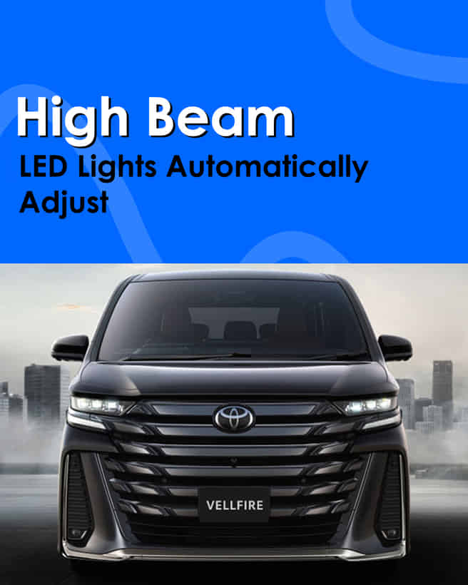 Toyota Vellfire High Beam
