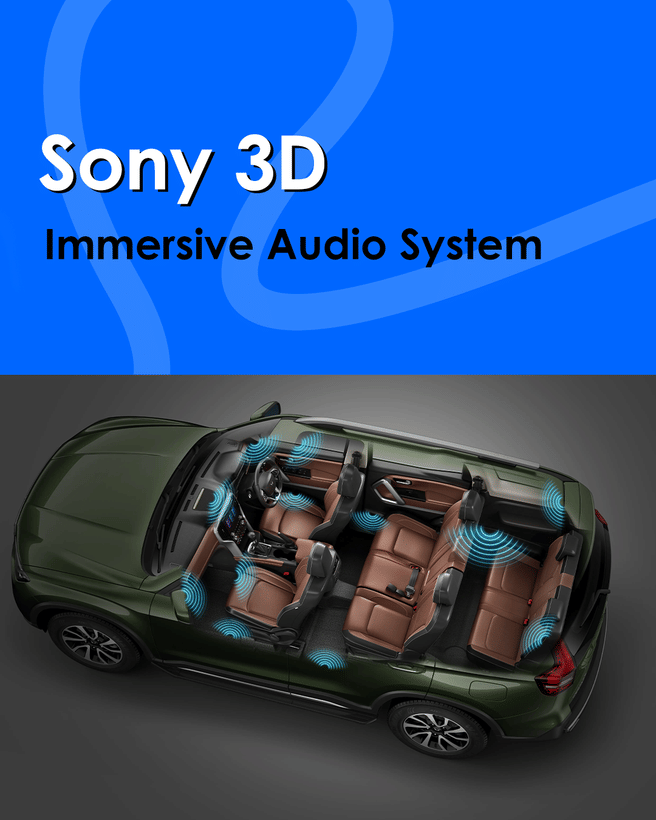 Mahindra Scorpio N Sony 3D Immersive Audio System.