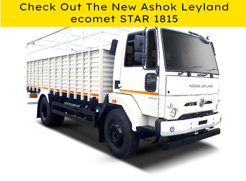 Ashok Leyland Launches Medium Duty STAR 1815