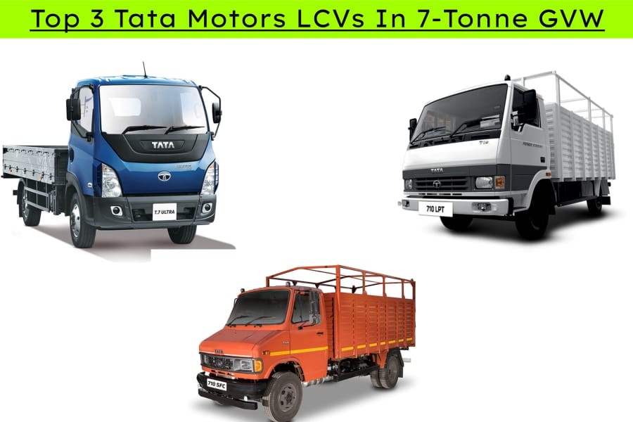 Here Are Top 3 Tata Motors LCVs In 7Tonne GVW Category