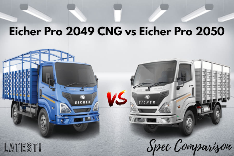 Eicher Pro 2049 CNG Vs Eicher Pro 2050 Spec Comparison