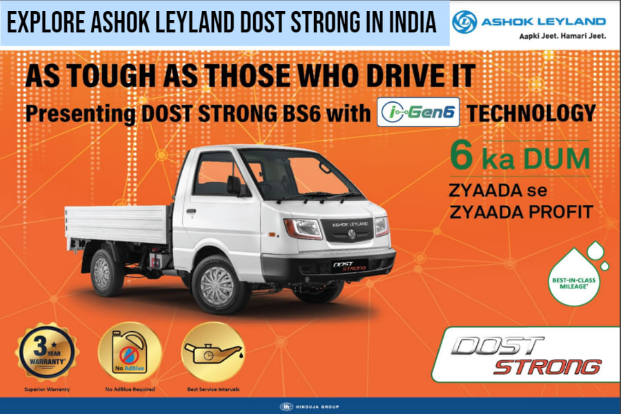 Ashok Leyland Dost Strong Vehicle With Superior Diesel Powertrain, Payload Rated 1350 Kg, LSPV