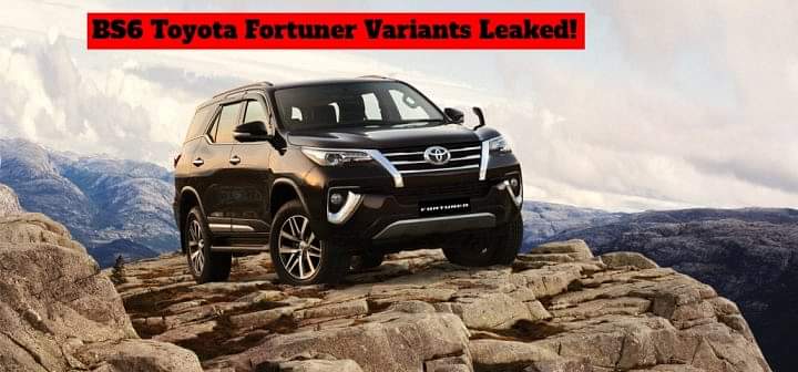 Toyota Fortuner BS6 Engines And Variants Revealed!
