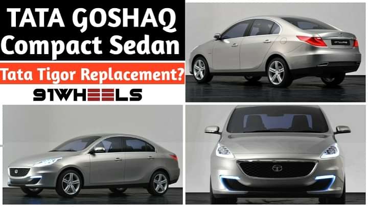 Tata Goshaq Compact Sedan Under Development; To Rival Maruti Dzire and Hyundai Aura