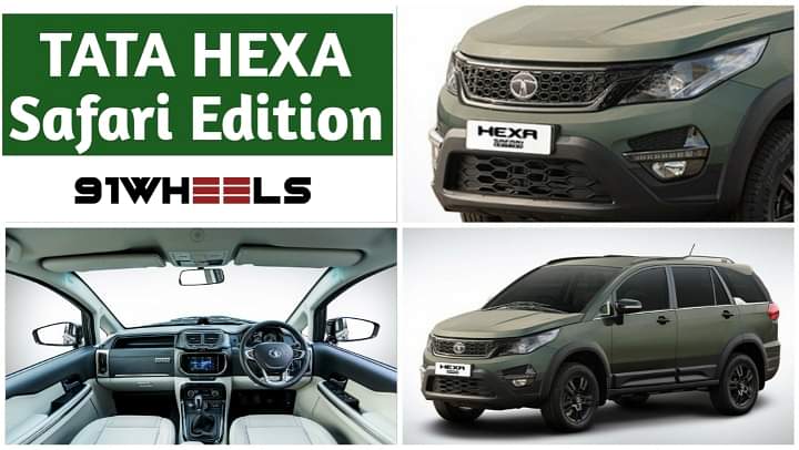 Tata Hexa Safari Edition: All You Need To Know About It!