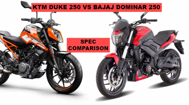 Bajaj Dominar 250 Vs KTM Duke 250 Spec Comparison; Sports Touring or Hyper Riding? Bajaj Dominar 250 Vs KTM Duke 250 Spec Comparison; Sports Touring or Hyper Riding?