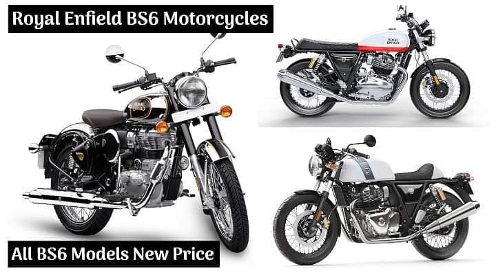 Royal Enfield BS6 Models Price In India: All BS6 Motorcycles, All Variants Price!