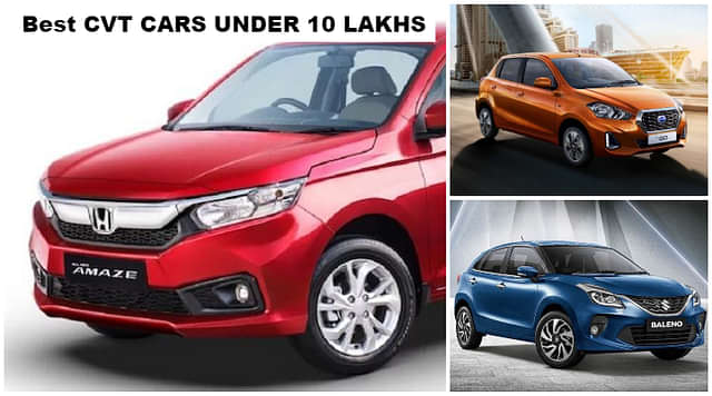 Best Cars with CVT in India Under Rs 10 Lakhs