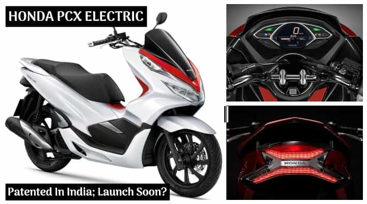 Honda PCX Electric Scooter Patented In India - Launching Soon? Honda PCX Electric Scooter Patented In India - Launching Soon?
