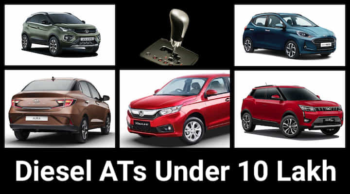 India's Most Affordable Diesel Automatic Cars Under Rs 10 Lakh India's Most Affordable Diesel Automatic Cars Under Rs 10 Lakh