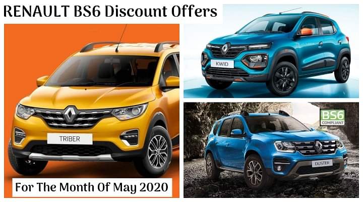 Renault BS6 Discount Offers For May 2020 - Kwid, Triber and Duster