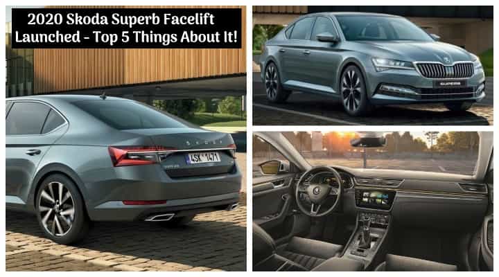 New 2020 Skoda Superb Facelift Launched: Top 5 Things You Need To Know About It! New 2020 Skoda Superb Facelift Launched: Top 5 Things You Need To Know About It!