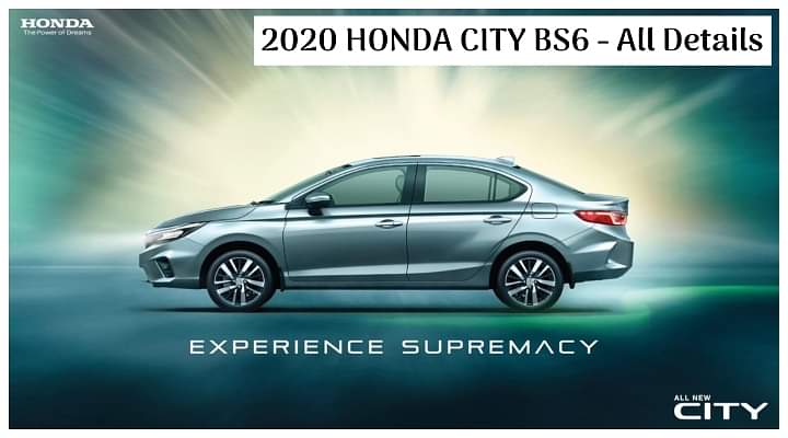 New 2020 Honda City BS6 Details Out - Specs, Features and More!