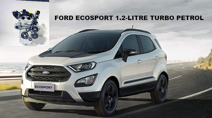 Ford Ecosport to get Mahindra's 1.2 Turbo Petrol Early Next Year