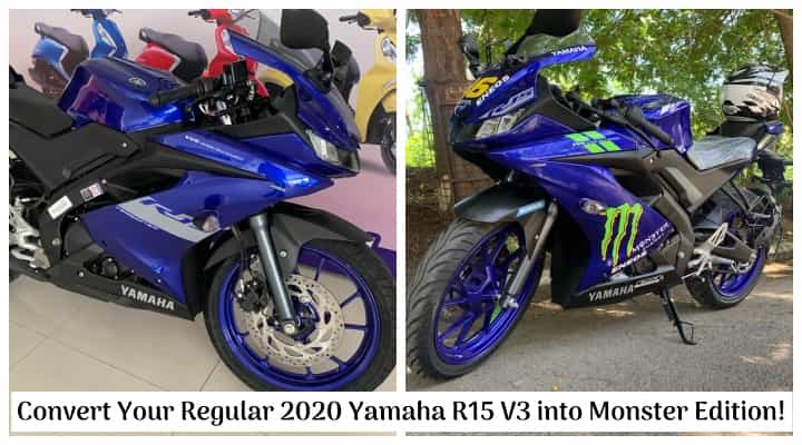 Convert Your Regular 2020 Yamaha R15 V3 into Monster Edition for just Rs 3000! Convert Your Regular 2020 Yamaha R15 V3 into Monster Edition for just Rs 3000!