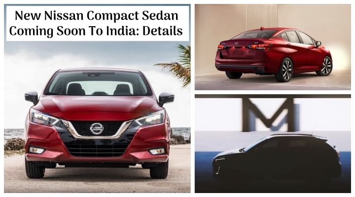 New Nissan Compact Sedan Coming Soon To India - All Details