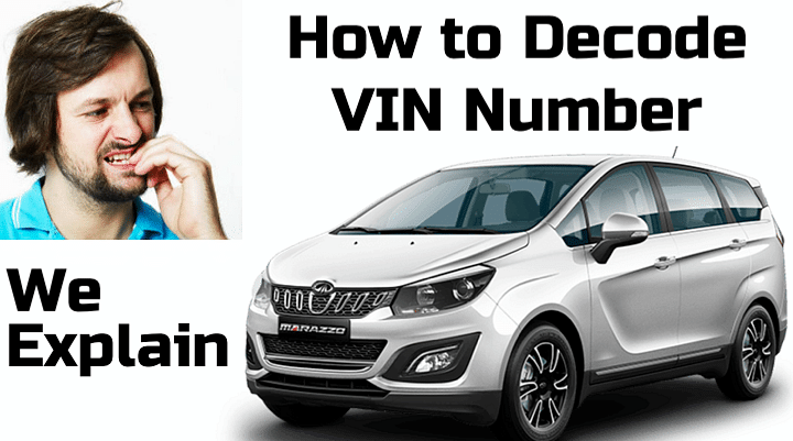 How To Decode VIN Of Your Car? All Details Here