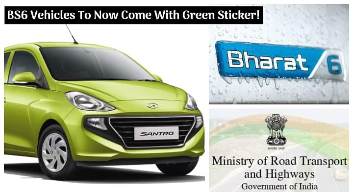 BS6 Compliant Vehicles To Feature New Green Colour Sticker From October 1, 2020 - Details