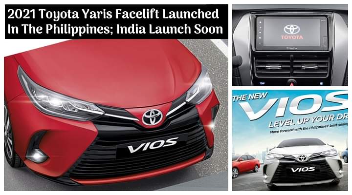 2021 Toyota Yaris Facelift Launched In The Philippines; India Launch Soon!