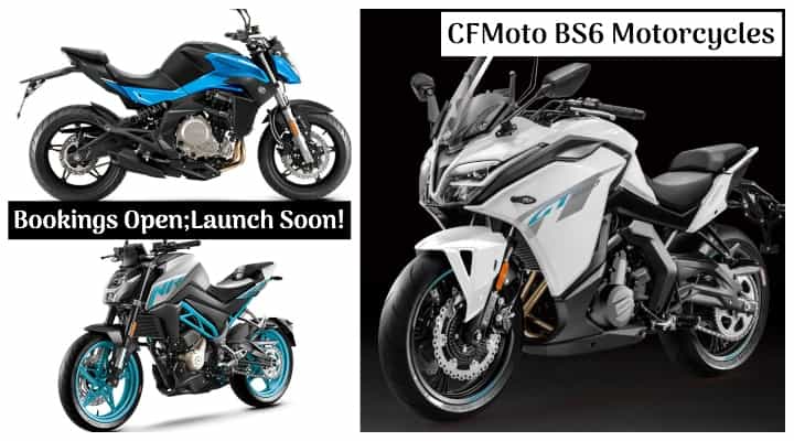 CFMoto BS6 Motorcycles Launching Soon in India; Bookings Open CFMoto BS6 Motorcycles Launching Soon in India; Bookings Open