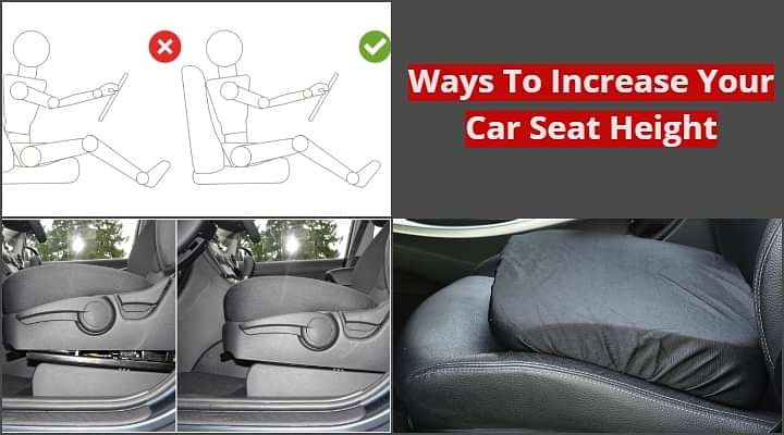 This Is How You Can Increase Your Car Seat Height