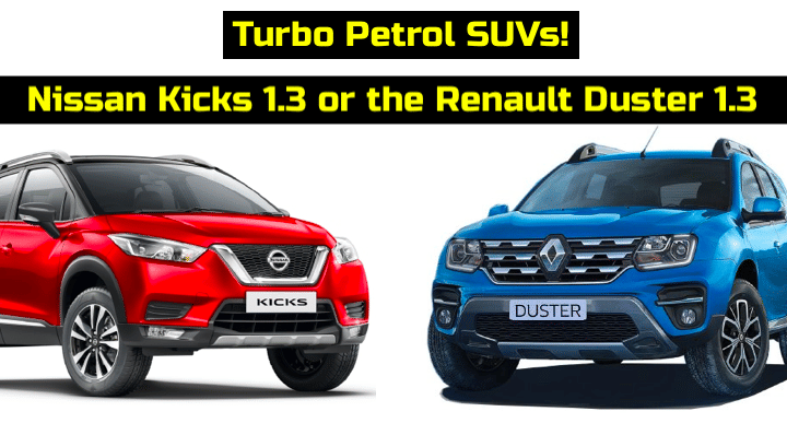 Renault Duster Turbo Vs Nissan Kicks Spec Comparison - Battle of Powerful SUVs