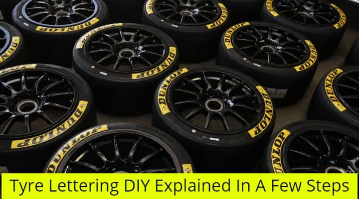 Tyres Lettering DIY: Steps To Paint White Letters On Your Car Explained Tyres Lettering DIY: Steps To Paint White Letters On Your Car Explained
