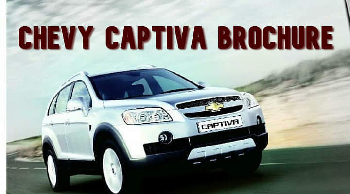 Chevrolet Captiva Brochure - Walking Down The Memory Lane Chevrolet Captiva Brochure - Walking Down The Memory Lane