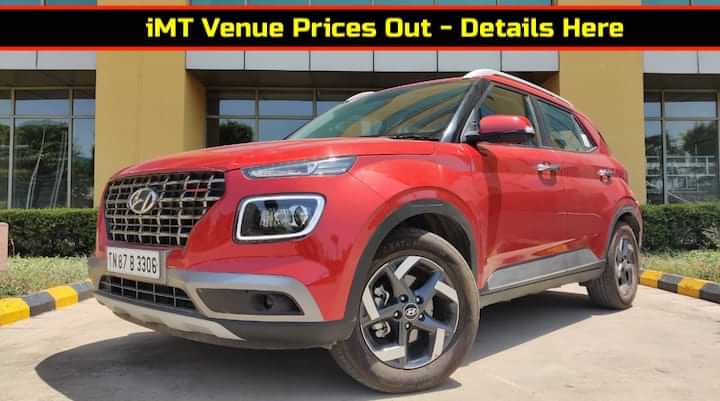 Hyundai Venue iMT Auto Price Starts At Rs 9.99 Lakh Hyundai Venue iMT Auto Price Starts At Rs 9.99 Lakh