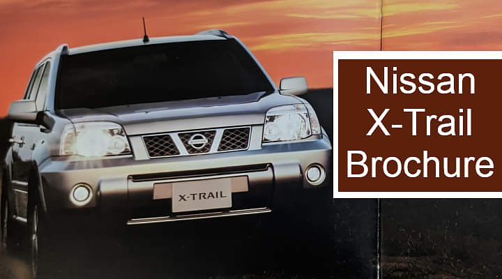 Nissan X-Trail Brochure - Walking Down The Memory Lane